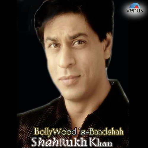 Bollywood's Baadshah - Shahrukh Khan Abhijeet MP3 Download